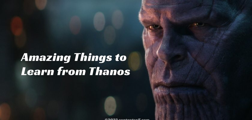 Amazing-Things-to-Learn-from-Thanos
