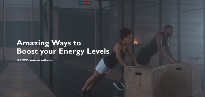 Amazing-Ways-to-Boost-your-Energy-Levels