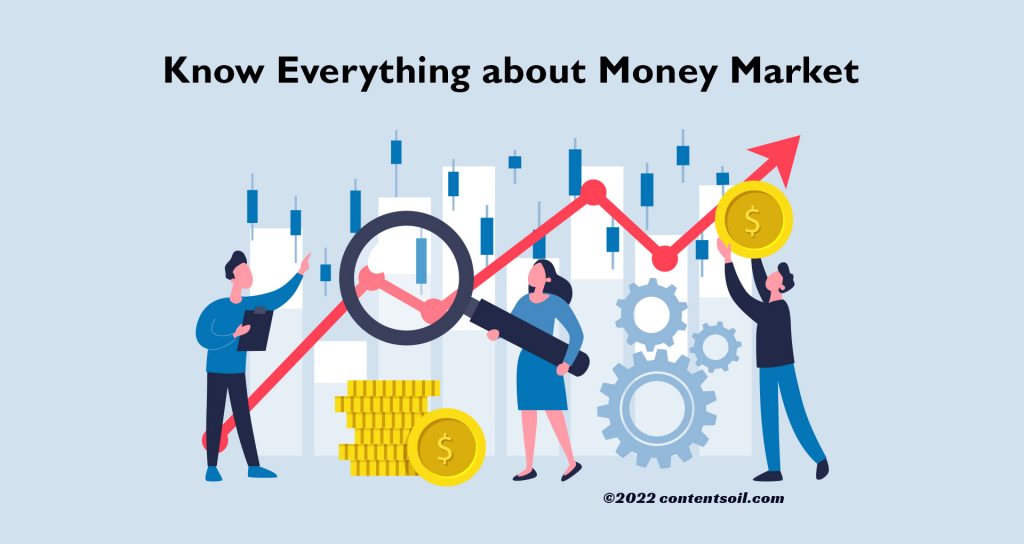 Know-Everything-about-Money-Market
