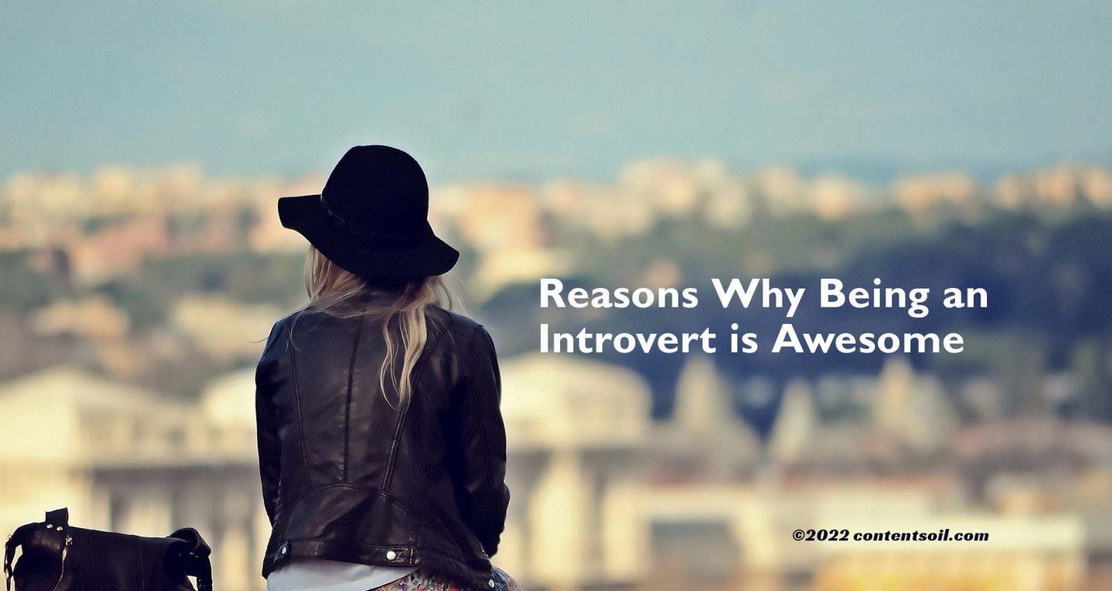 10 Amazing Reasons Why Being An Introvert Is Awesome Explore Fresh Content About Business