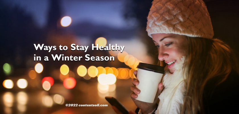 Ways-to-Stay-Healthy-in-a-Winter-Season