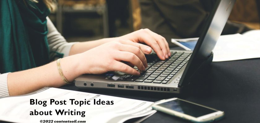 Blog-Post-Topic-Ideas-about-Writing