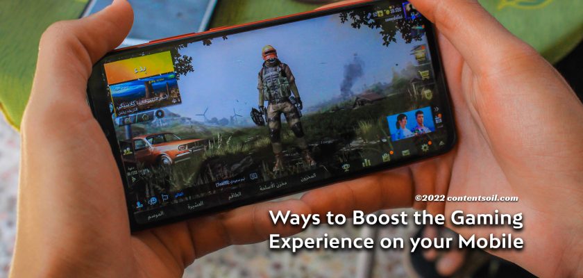 ways-to-Boost-the-Gaming-Experience-on-your-Mobile