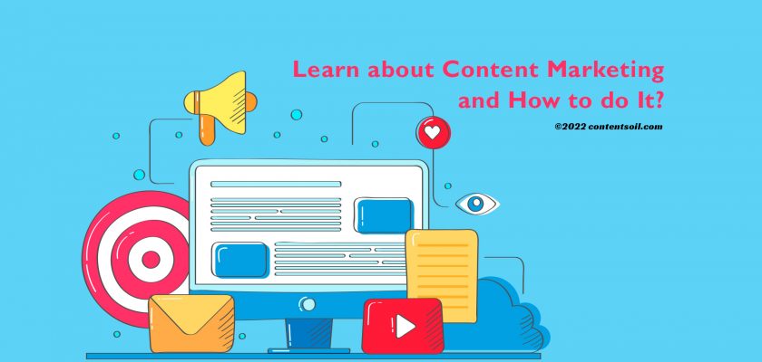Learn-about-Content-Marketing-and-How-to-do-It