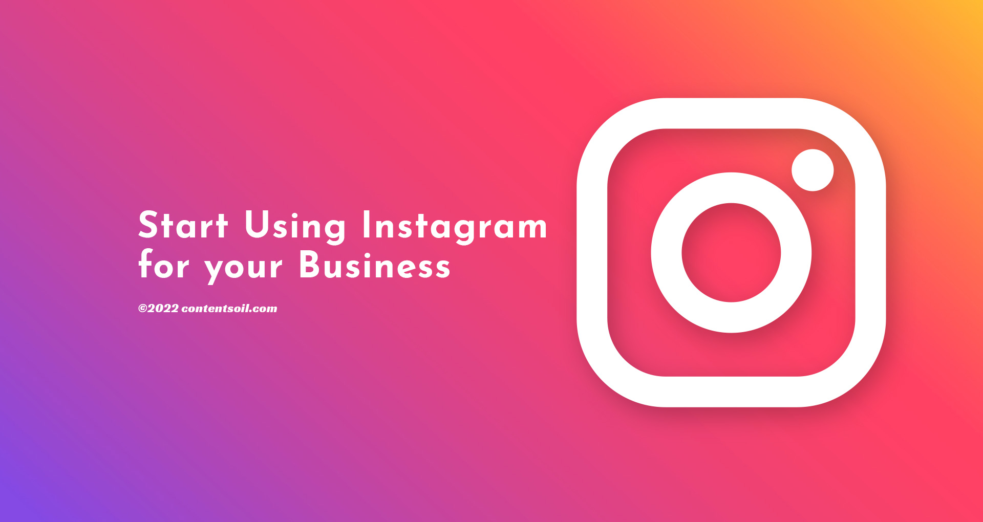 12 Reasons You Should Start Using Instagram for Your Business - Explore ...
