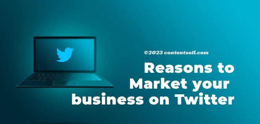 reasons to market your business on twitter