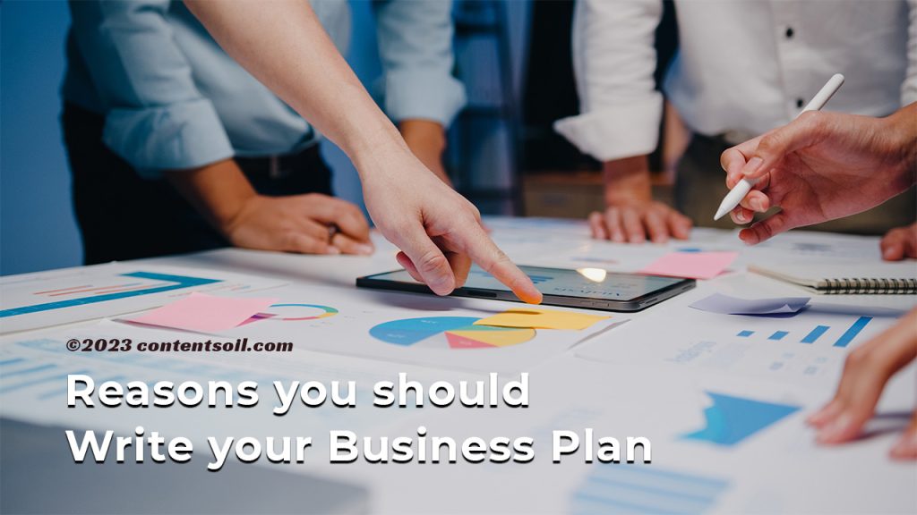 reasons you should write your business plan