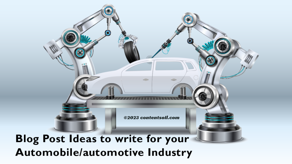 Automobile/Automotive Industry