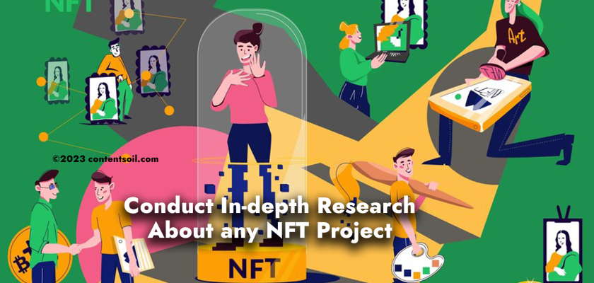 conduct in depth research about any nft project