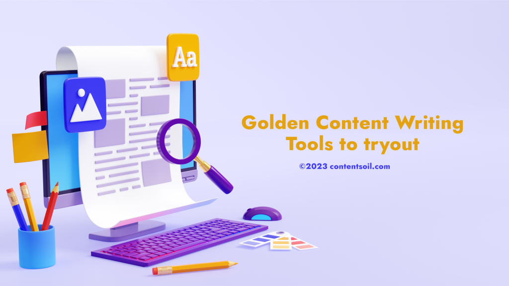 golden-content-writing-tools-to-tryout